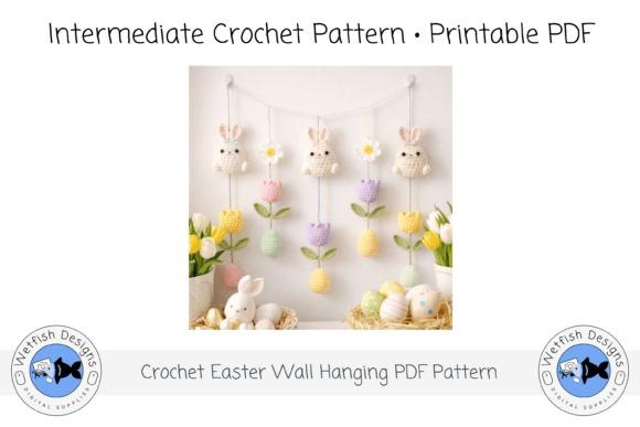 Easter Wall Hanging Crochet Pattern — crochet Easter patterns Crochet Easter wall hanging with bunnies and flowers — crochet Easter patterns