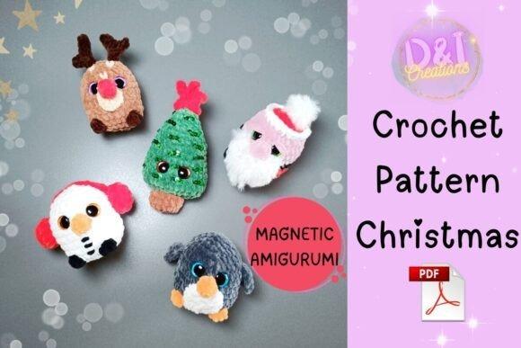 Christmas Magnetic Crochet Patterns — Christmas Crochet Patterns Christmas Crochet Patterns featuring magnetic amigurumi designs