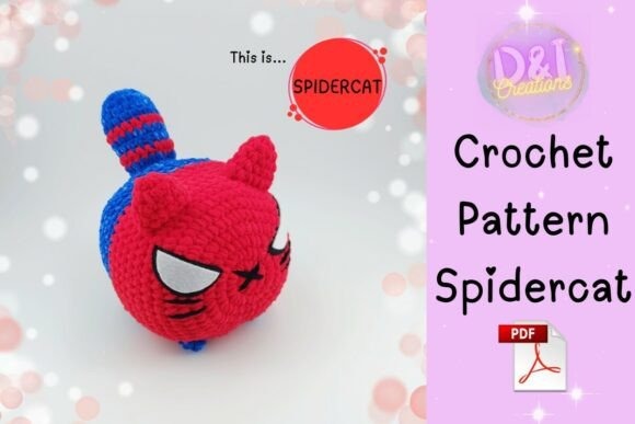 Super-Hero Cat Crochet Pattern — amigurumi patterns Amigurumi patterns featuring a superhero-themed cat toy called Spidercat.